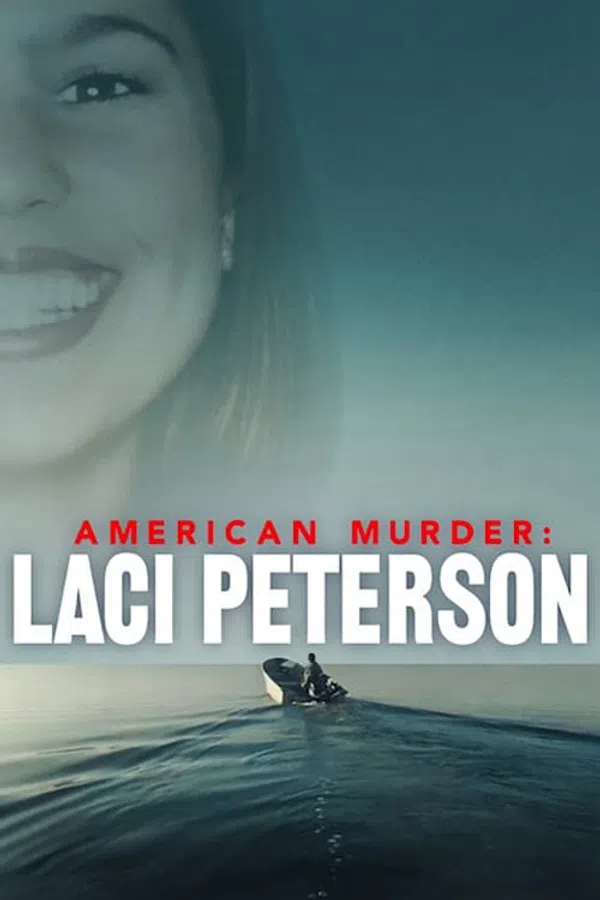 Poster phim Án mạng nước Mỹ: Laci Peterson trên SubNhanh
