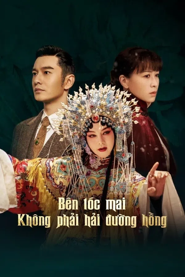 Poster phim Bên Tóc Mai Không Phải Hải Đường Hồng trên SubNhanh