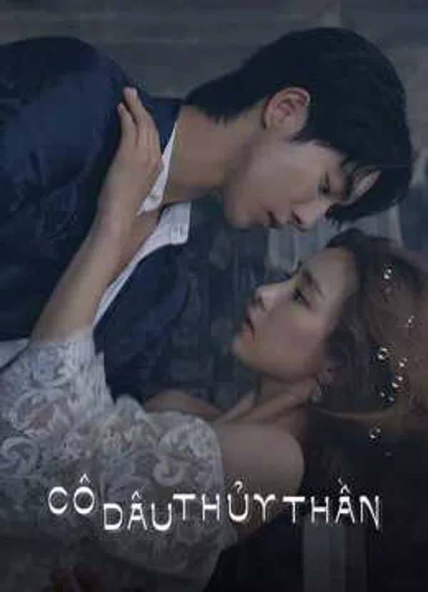 Cô Dâu Thuỷ Thần