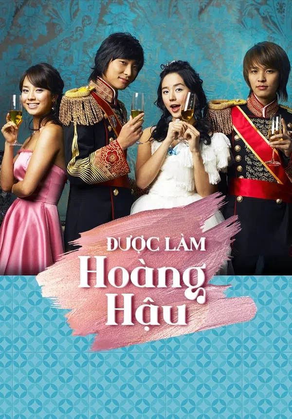Poster phim Được Làm Hoàng Hậu trên SubNhanh