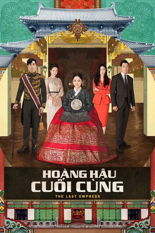 Poster phim Hoàng Hậu Cuối Cùng trên SubNhanh