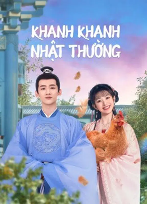 Xem Phim Khanh Khanh Nhật Thường Vietsub HD Online
