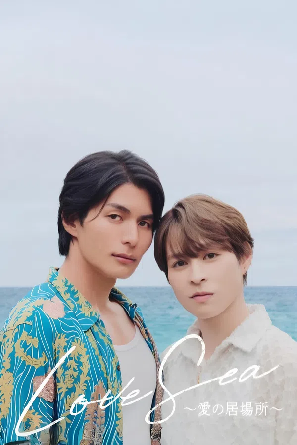 Poster phim Love Sea: Chỗ Dựa Tình Yêu trên SubNhanh