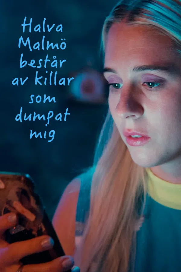 Poster phim Một Nửa Malmö Là Những Gã Đã Bỏ Tôi trên SubNhanh
