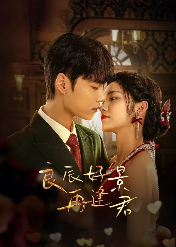 Xem Phim Ngày Tốt Cảnh Đẹp Gặp Lại Chàng Vietsub HD Online