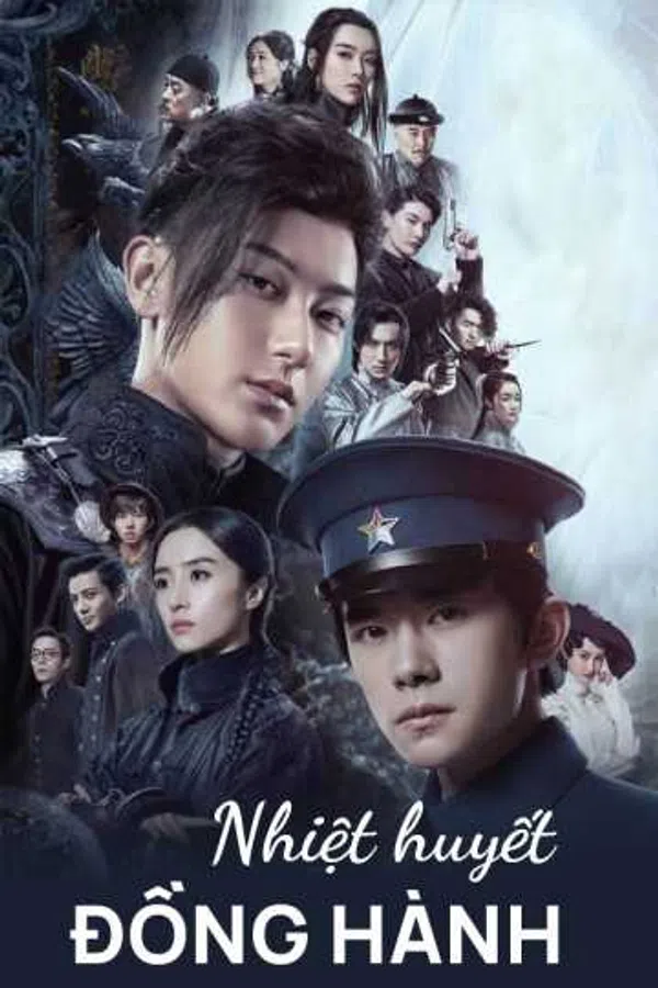 Poster phim Nhiệt Huyết Đồng Hành trên SubNhanh