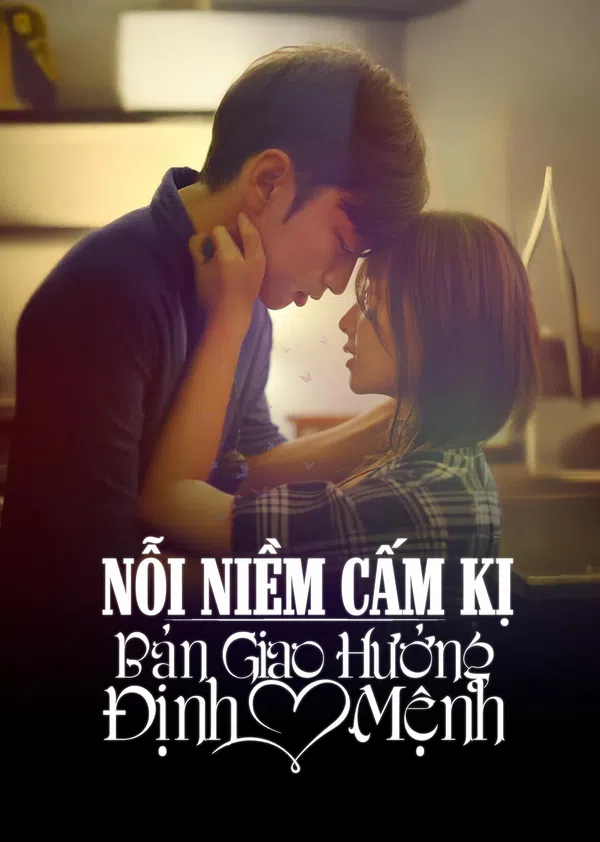 Xem Phim Nỗi Niềm Cấm Kị: Bản Giao Hưởng Định Mệnh Vietsub HD Online