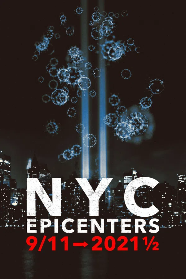 Xem Phim Tâm Điểm New York: Từ Vụ 11/9 Tới Nửa Đầu Năm 2021 Vietsub HD Online