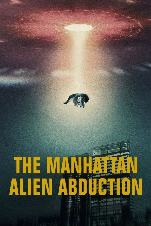 Poster phim Vụ bắt cóc của người ngoài hành tinh ở Manhattan trên SubNhanh